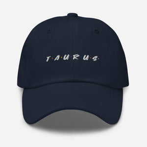 Friends' Zodiac Dad Hat (Taurus)