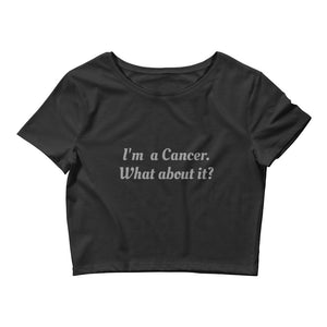 Women’s "What About It" Crop Tee (Cancer) - Zodi-Hacks Apparel 